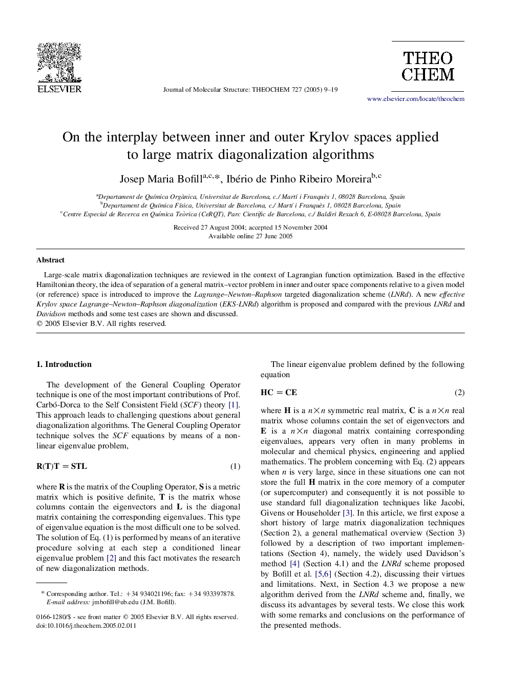 On the interplay between inner and outer Krylov spaces applied to large matrix diagonalization algorithms