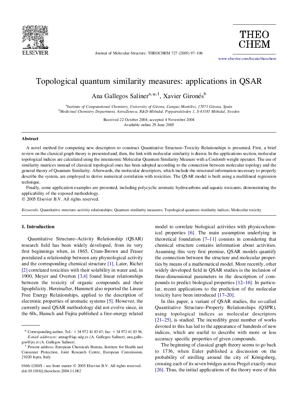 Topological quantum similarity measures: applications in QSAR