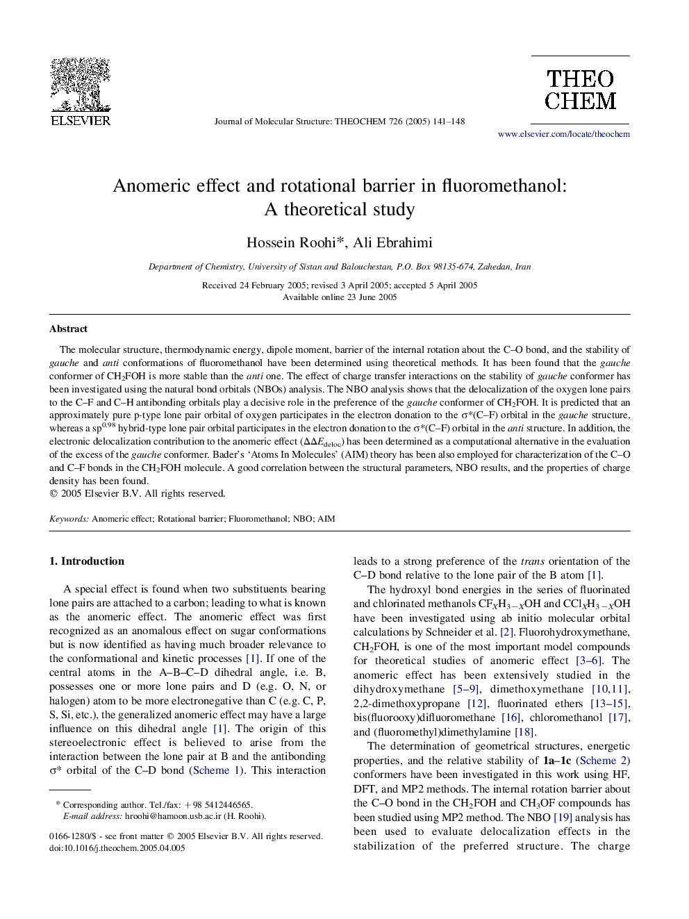 Anomeric effect and rotational barrier in fluoromethanol: A theoretical study