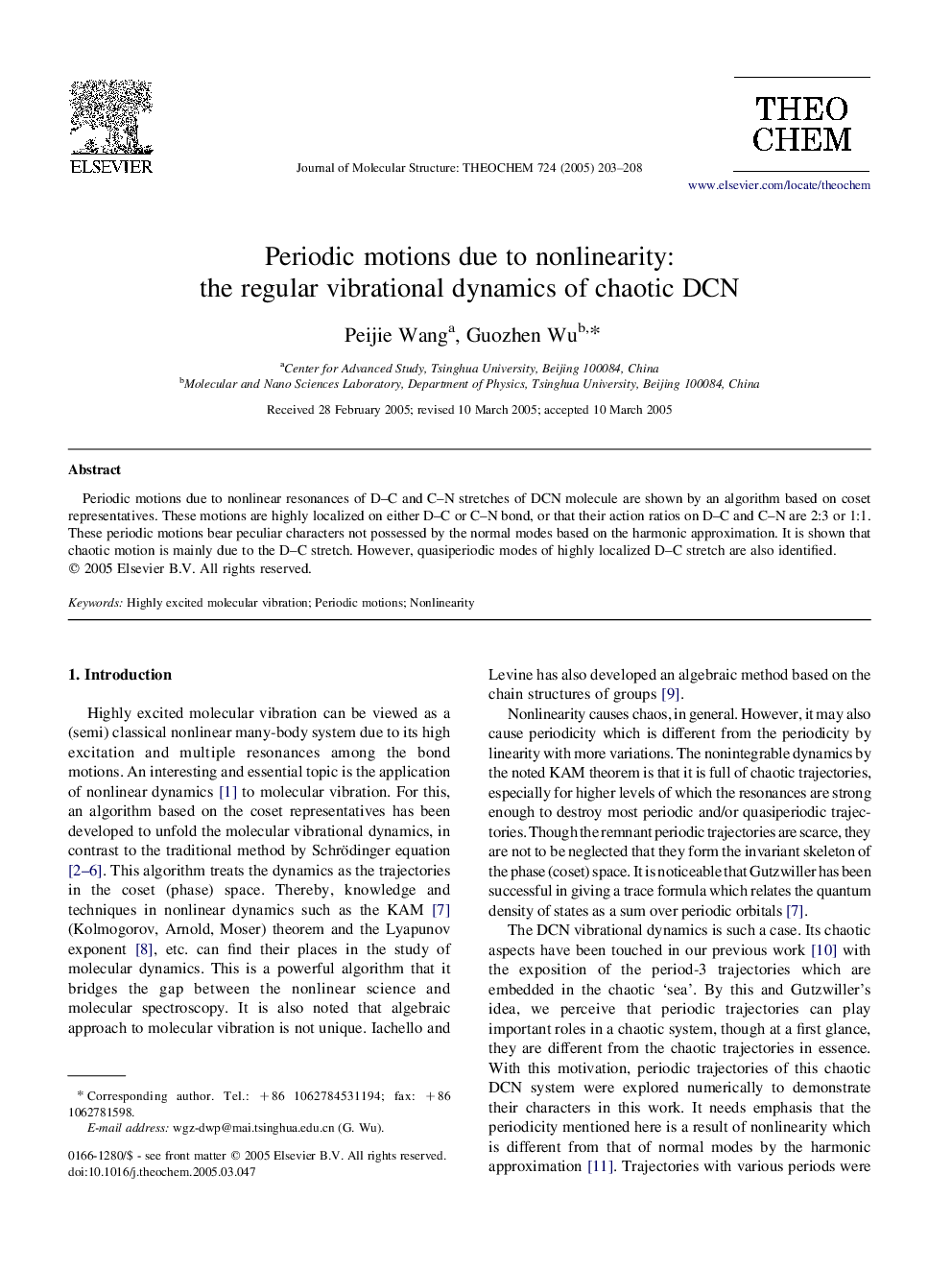 Periodic motions due to nonlinearity: the regular vibrational dynamics of chaotic DCN