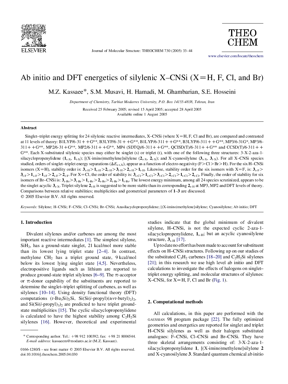 Ab initio and DFT energetics of silylenic X-CNSi (X=H, F, Cl, and Br)
