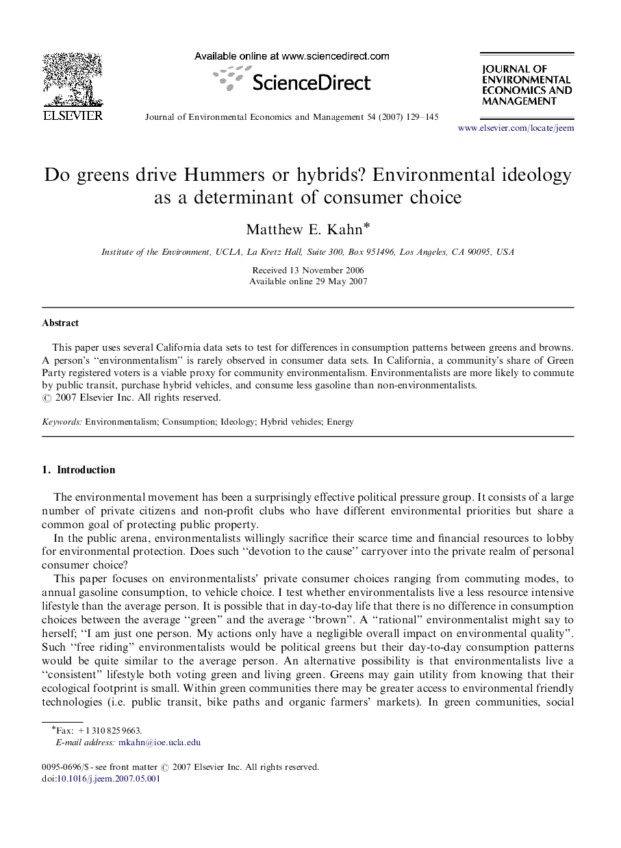 Do greens drive Hummers or hybrids? Environmental ideology as a determinant of consumer choice