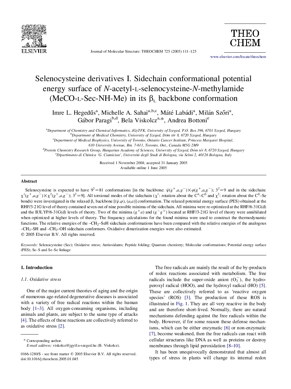 Selenocysteine derivatives I. Sidechain conformational potential energy surface of N-acetyl-l-selenocysteine-N-methylamide (MeCO-l-Sec-NH-Me) in its Î²l backbone conformation