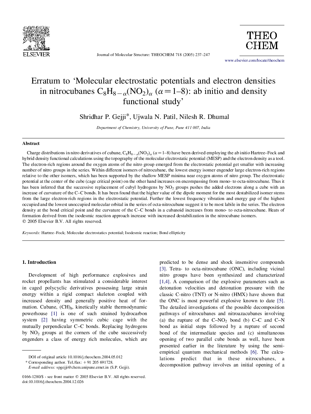 Erratum to 'Molecular electrostatic potentials and electron densities in nitrocubanes C8H8âÎ±(NO2)Î± (Î±=1-8): ab initio and density functional study'