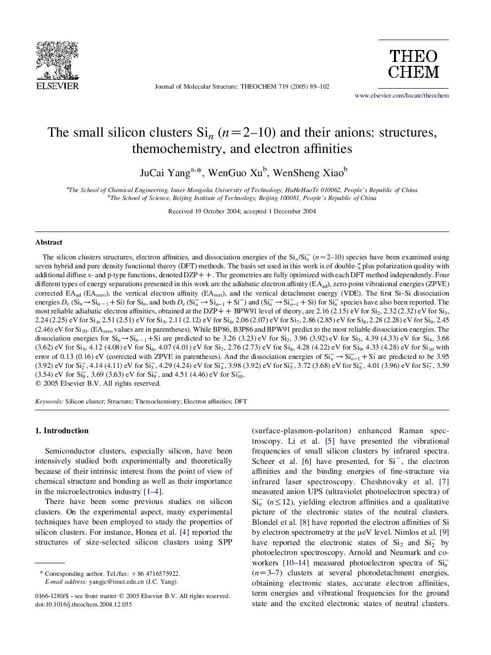 The small silicon clusters Sin (n=2-10) and their anions: structures, themochemistry, and electron affinities