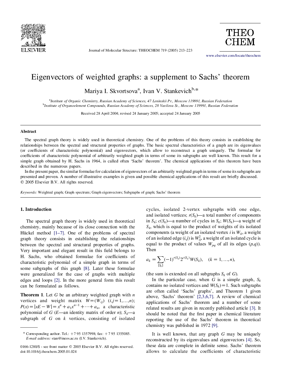 Eigenvectors of weighted graphs: a supplement to Sachs' theorem