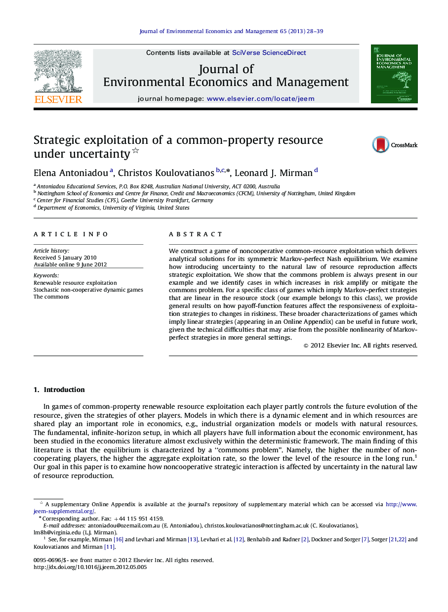 Strategic exploitation of a common-property resource under uncertainty 