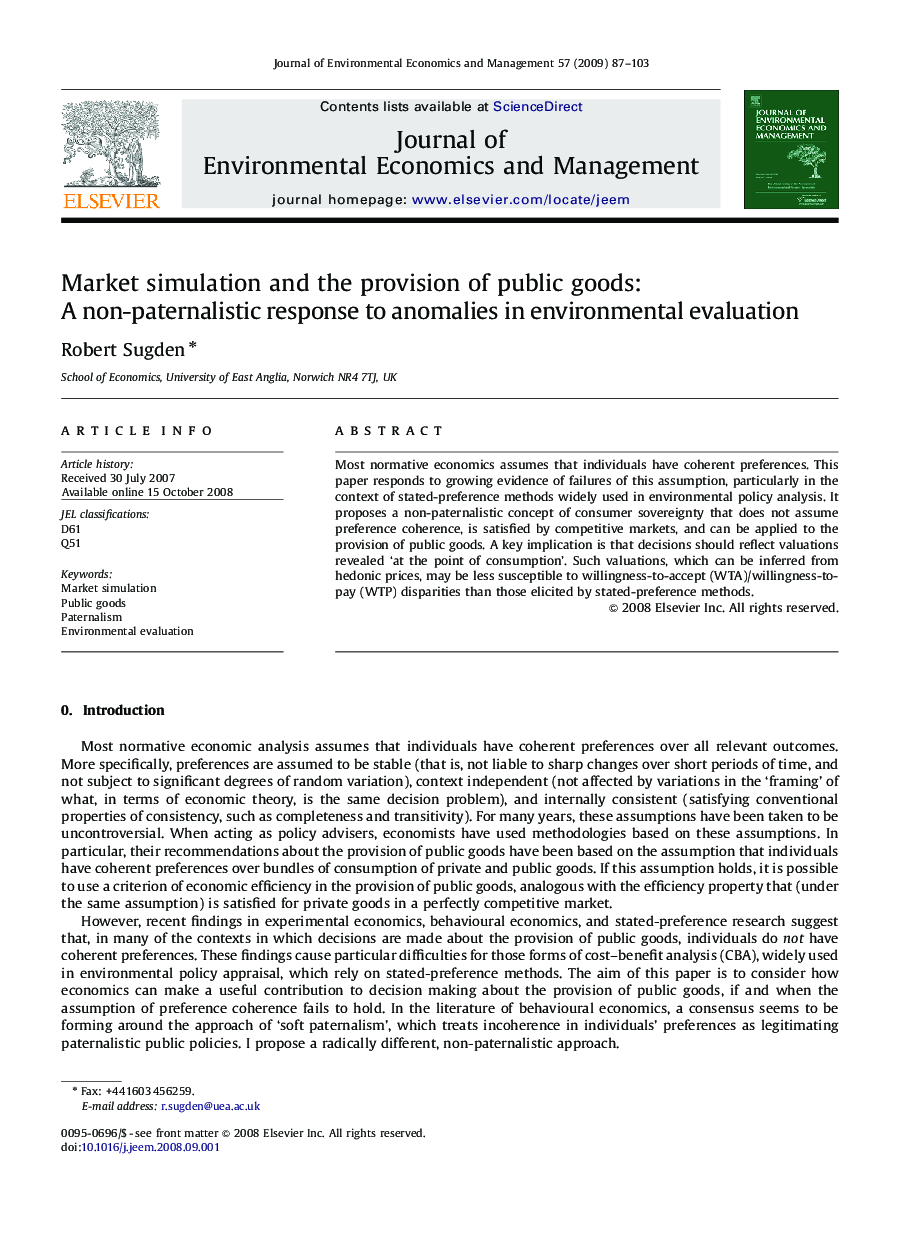 Market simulation and the provision of public goods: A non-paternalistic response to anomalies in environmental evaluation