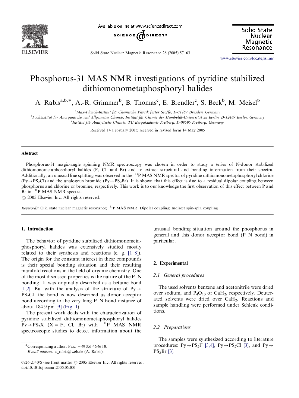 Phosphorus-31 MAS NMR investigations of pyridine stabilized dithiomonometaphosphoryl halides
