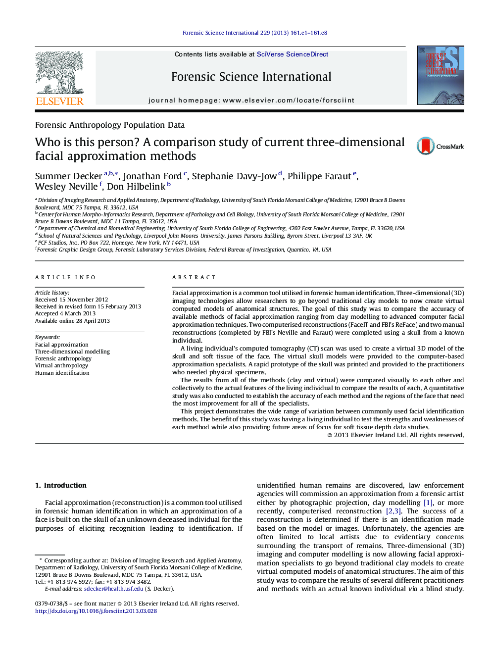 Who is this person? A comparison study of current three-dimensional facial approximation methods