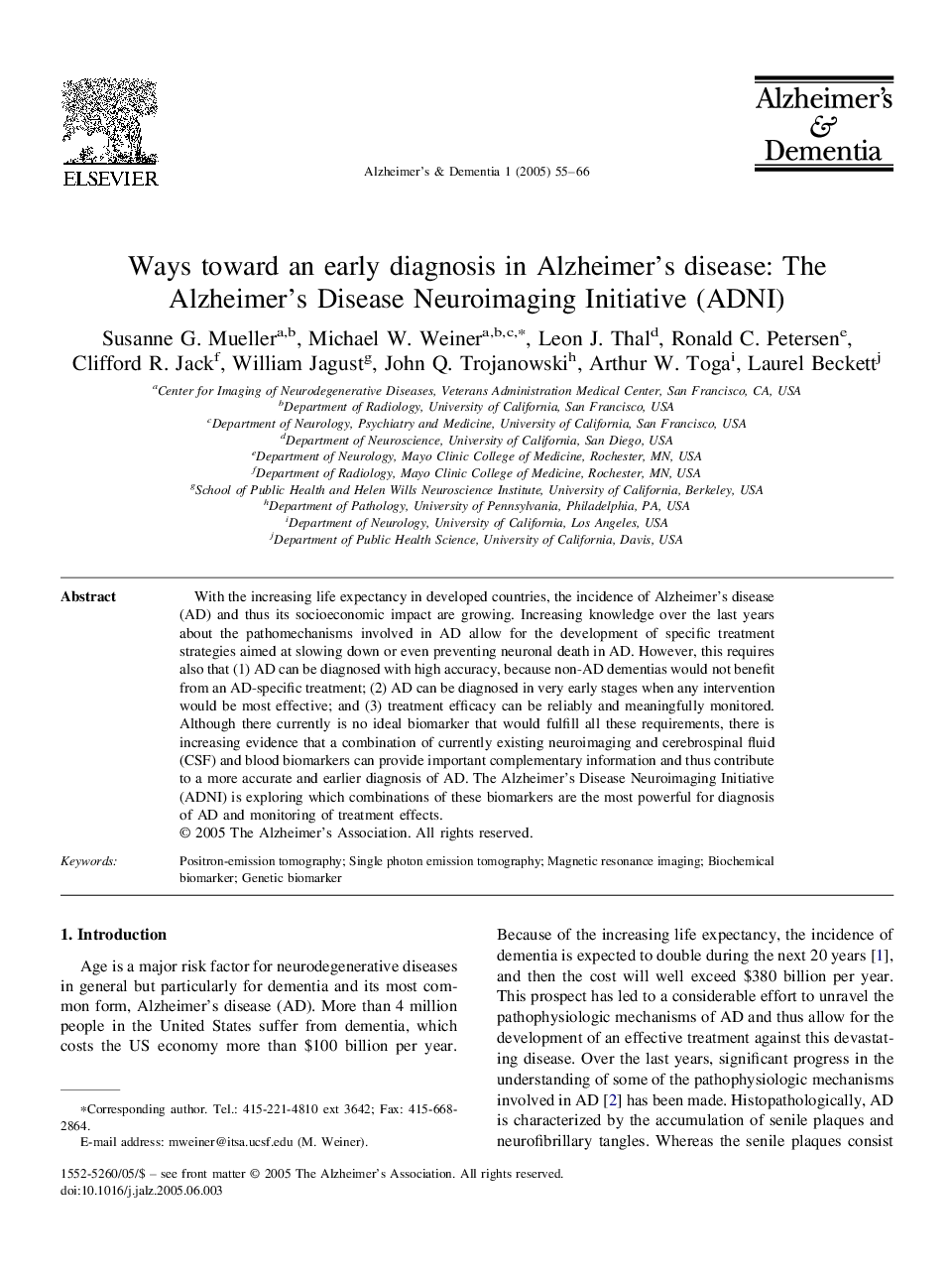 Ways toward an early diagnosis in Alzheimer's disease: The Alzheimer's Disease Neuroimaging Initiative (ADNI)