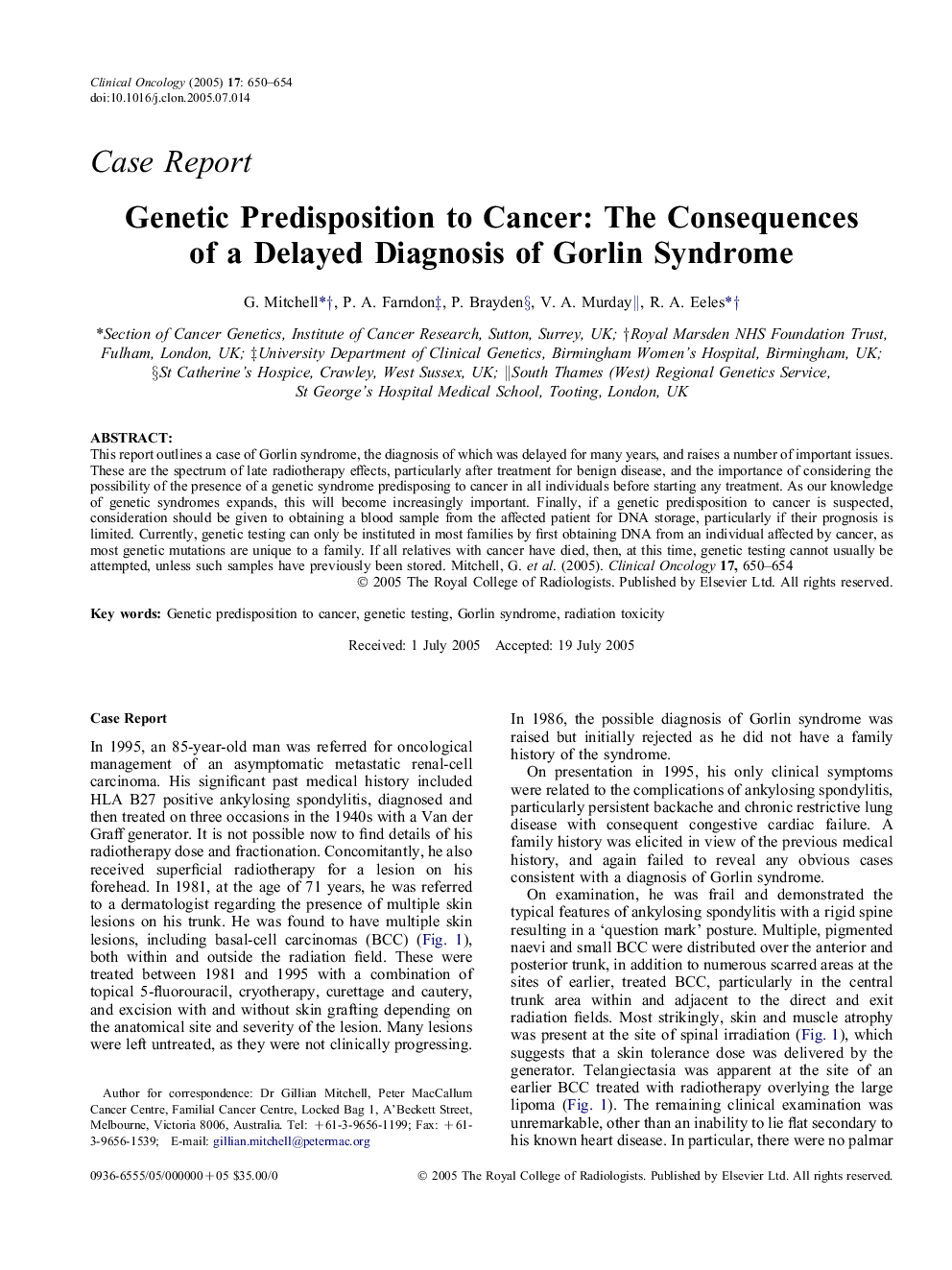 Genetic Predisposition to Cancer: The Consequences of a Delayed Diagnosis of Gorlin Syndrome