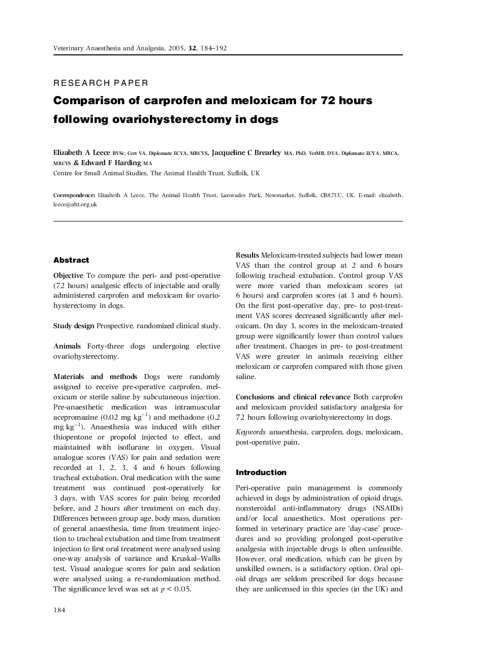 Comparison of carprofen and meloxicam for 72 hours following ovariohysterectomy in dogs