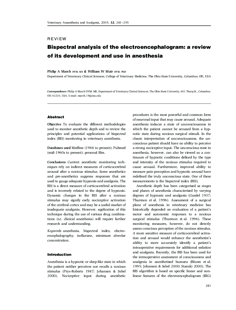 Bispectral analysis of the electroencephalogram: a review of its development and use in anesthesia