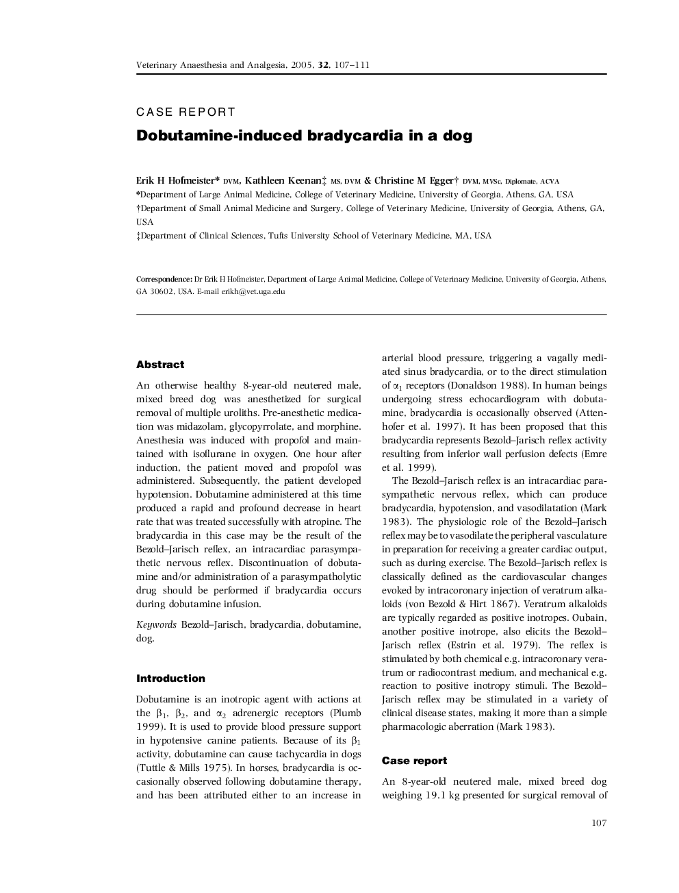 Dobutamine-induced bradycardia in a dog