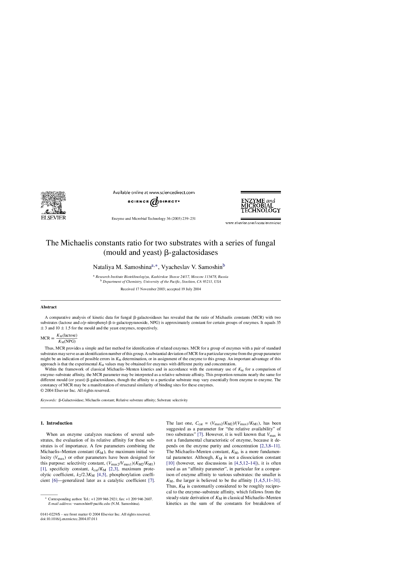 The Michaelis constants ratio for two substrates with a series of fungal (mould and yeast) Î²-galactosidases