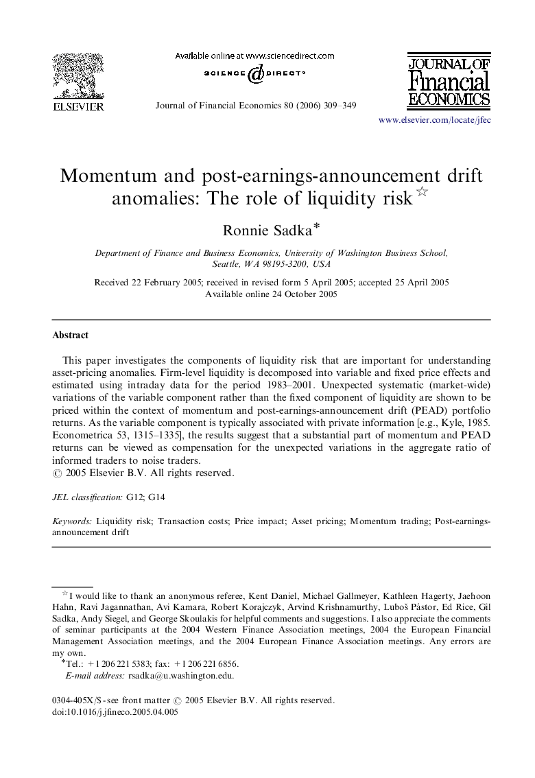 Momentum and post-earnings-announcement drift anomalies: The role of liquidity risk 