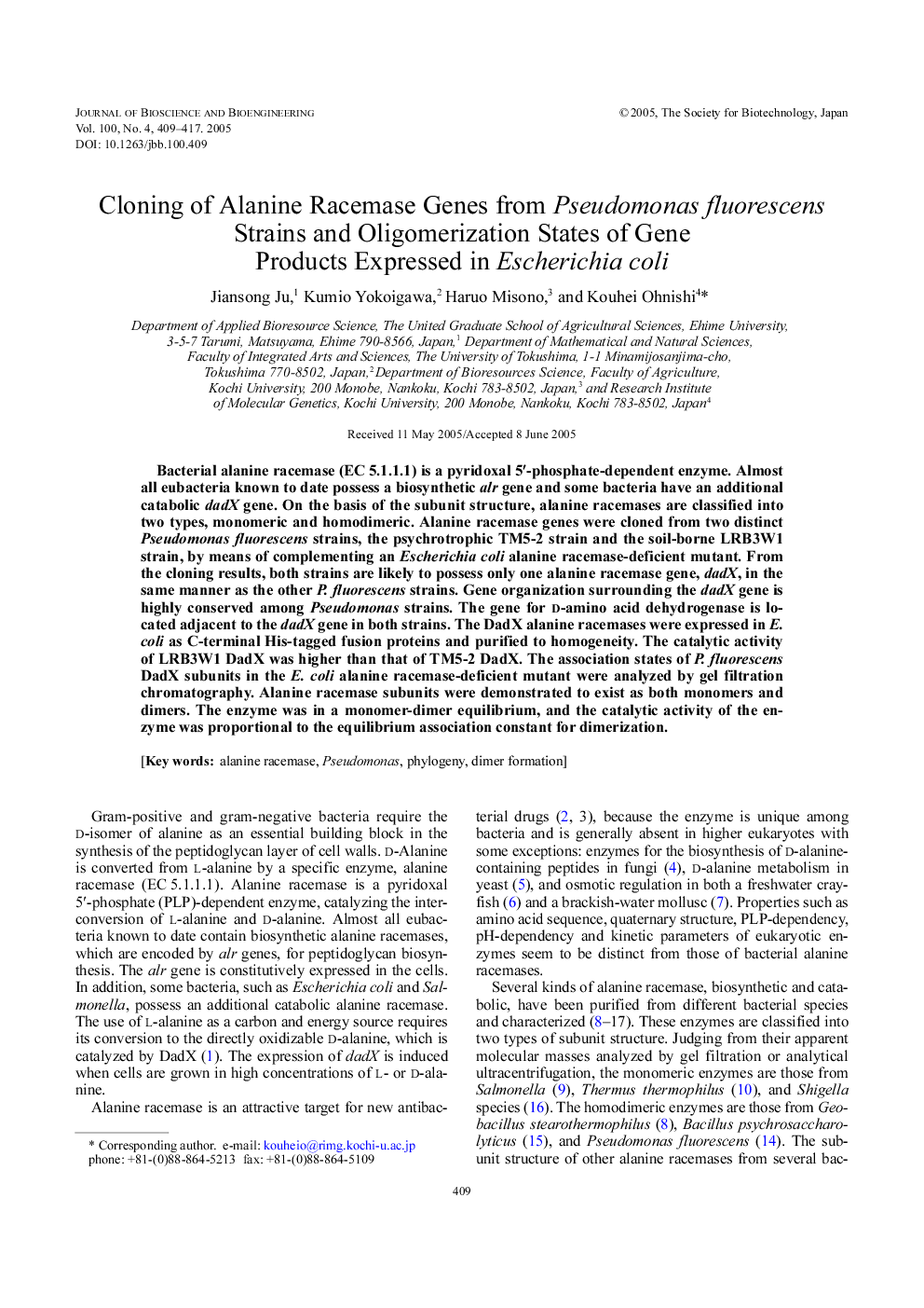 Cloning of alanine racemase genes from Pseudomonas fluorescens strains and oligomerization states of gene products expressed in Escherichia coli