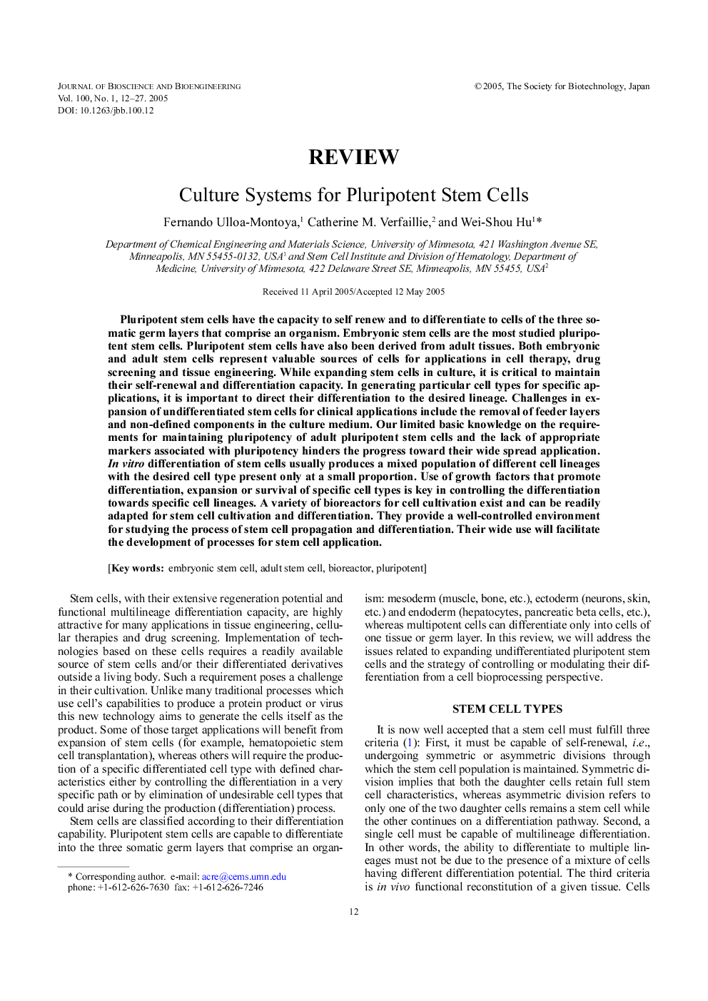 Culture systems for pluripotent stem cells