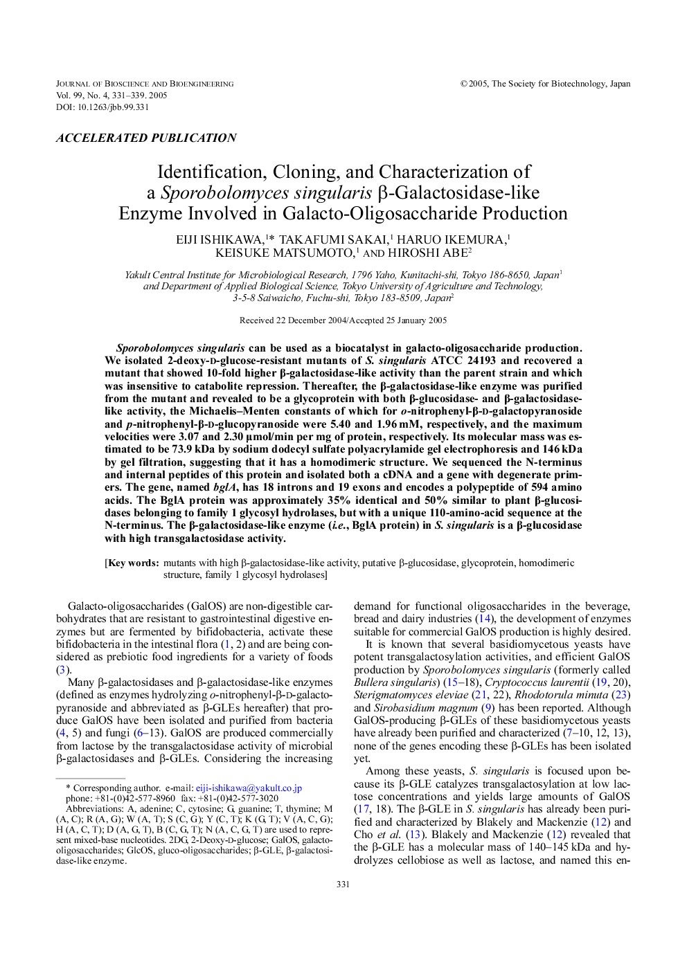 Identification, cloning, and characterization of a Sporobolomyces singularis Î²-galactosidase-like enzyme involved in galacto-oligosaccharide production