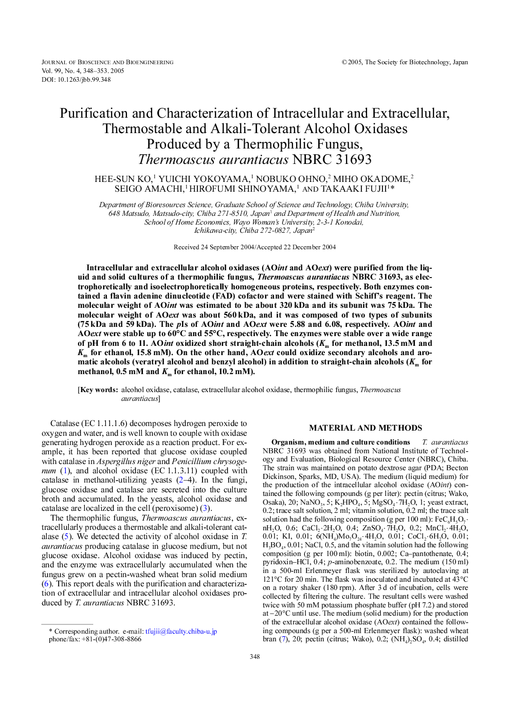 Purification and characterization of intracellular and extracellular, thermostable and alkali-tolerant alcohol oxidases produced by a thermophilic fungus, Thermoascus aurantiacus NBRC 31693