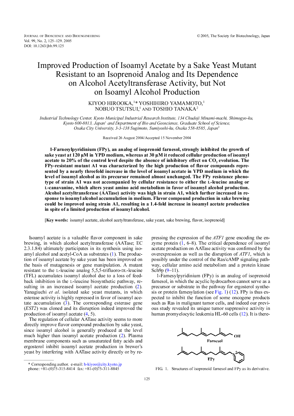 Improved production of isoamyl acetate by a sake yeast mutant resistant to an isoprenoid analog and its dependence on alcohol acetyltransferase activity, but not on isoamyl alcohol production