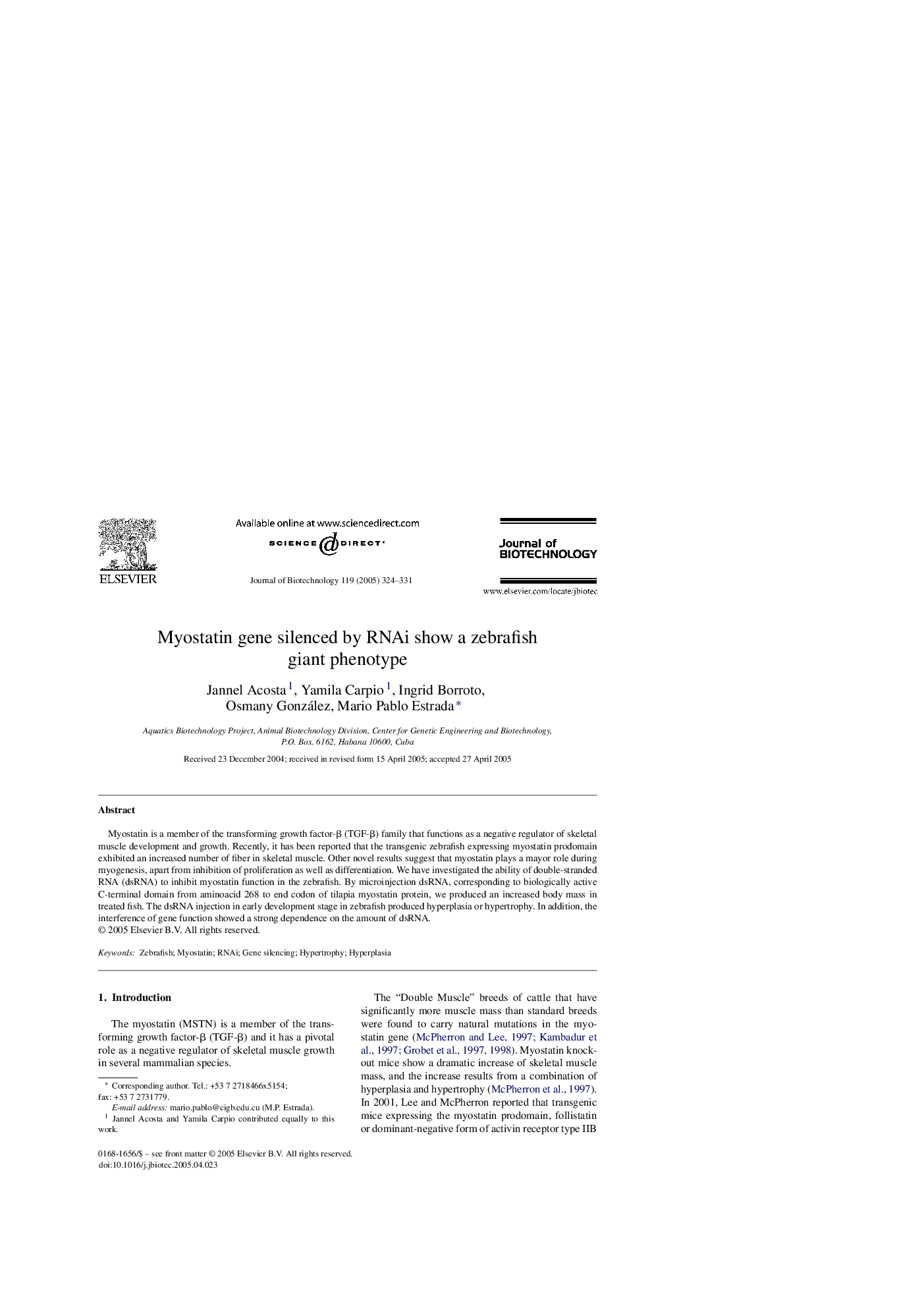عکس صفحه اول مقاله: Myostatin gene silenced by RNAi show a zebrafish giant phenotype Myostatin gene silenced by RNAi show a zebrafish giant phenotype