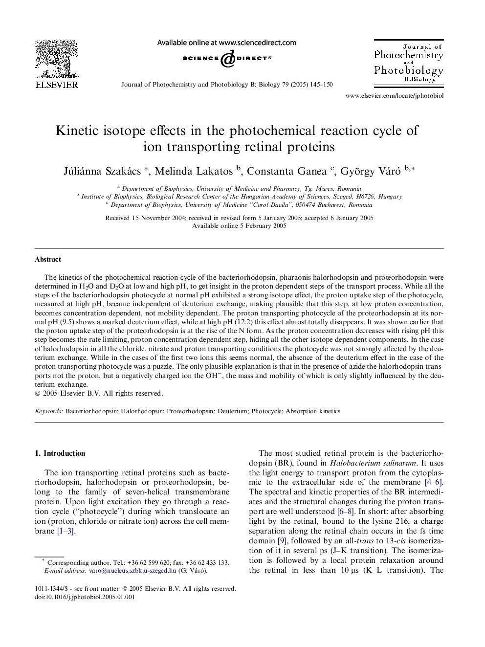 Kinetic isotope effects in the photochemical reaction cycle of ion transporting retinal proteins