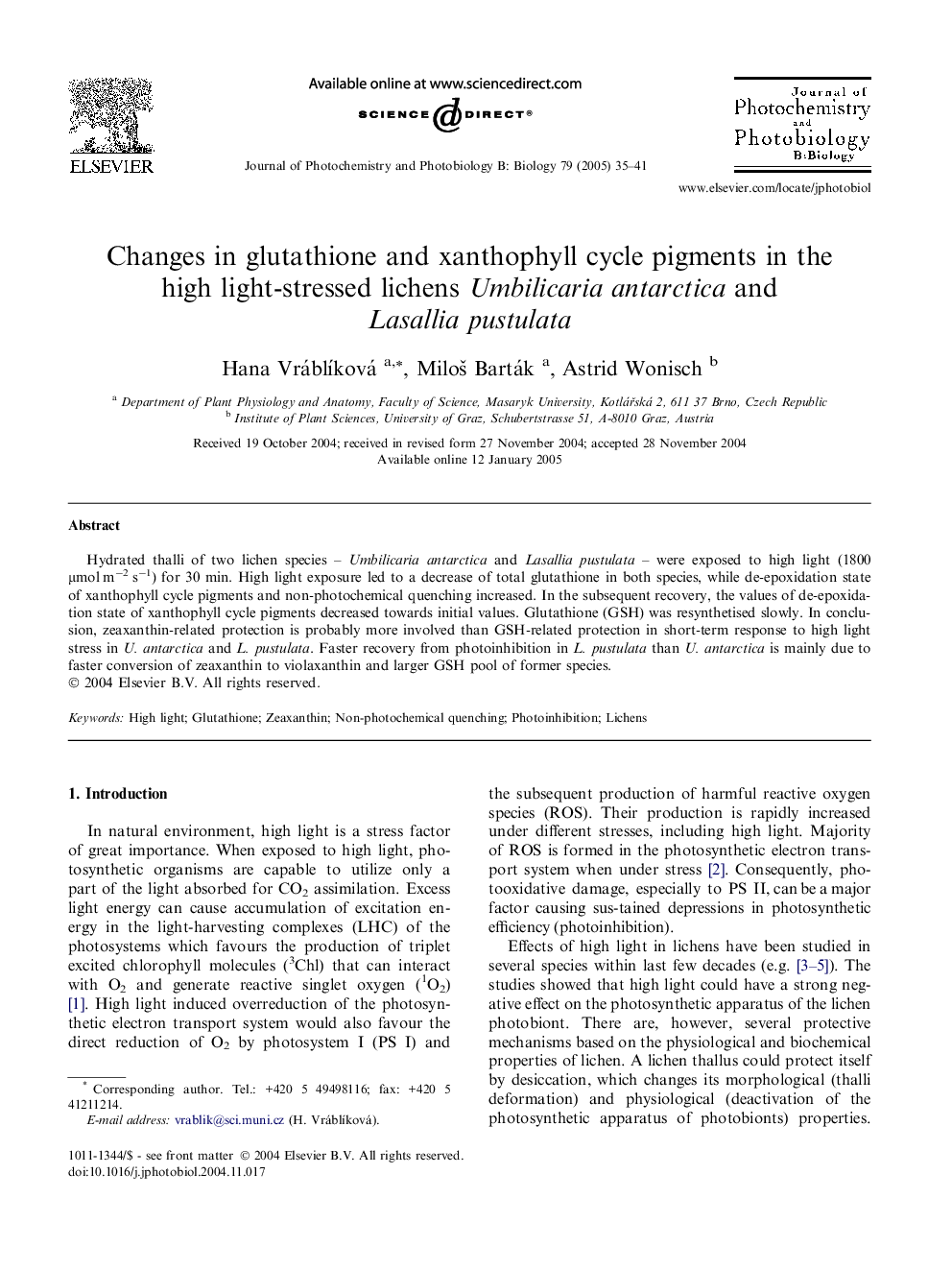 Changes in glutathione and xanthophyll cycle pigments in the high light-stressed lichens Umbilicaria antarctica and Lasallia pustulata