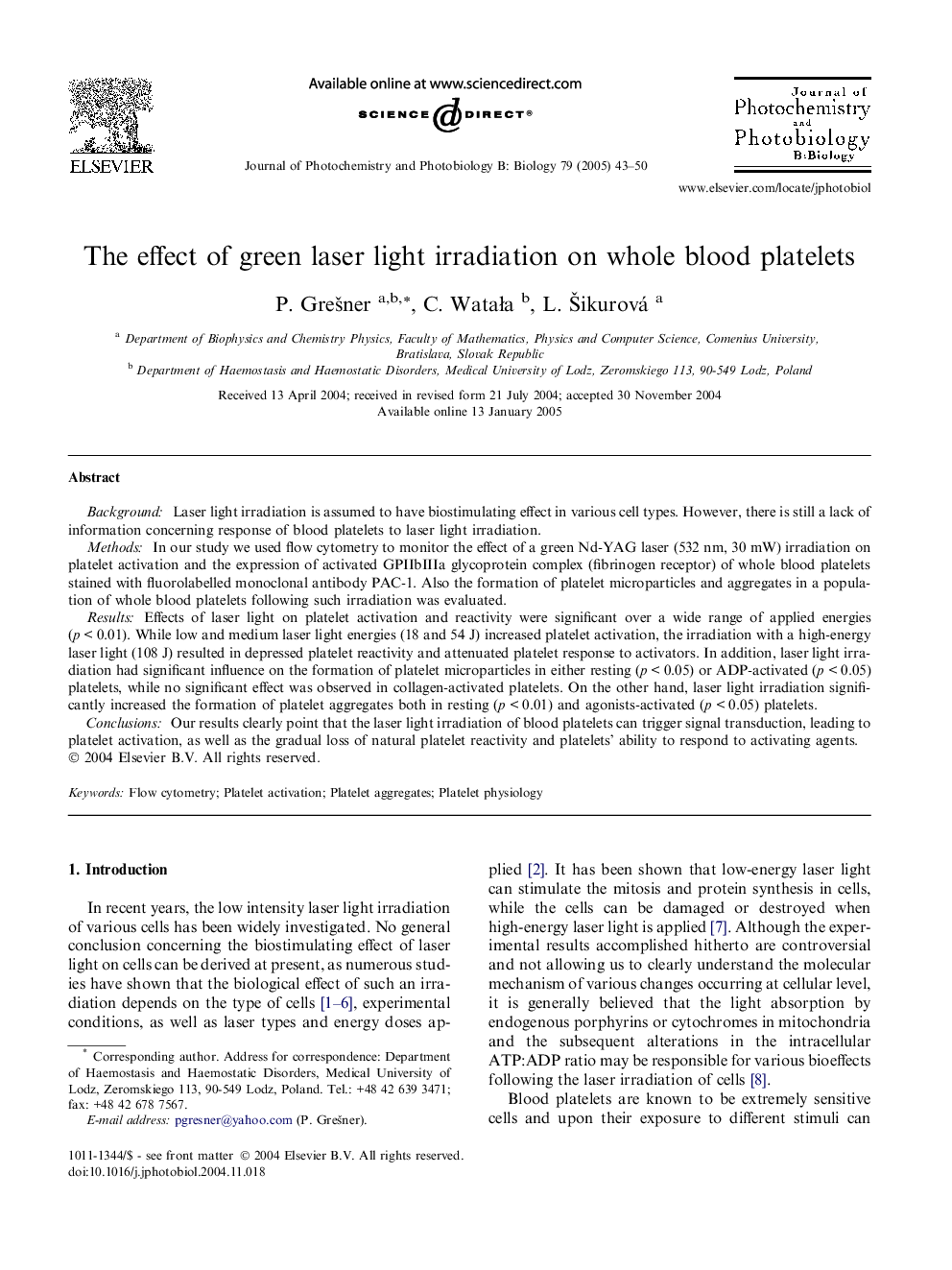 The effect of green laser light irradiation on whole blood platelets