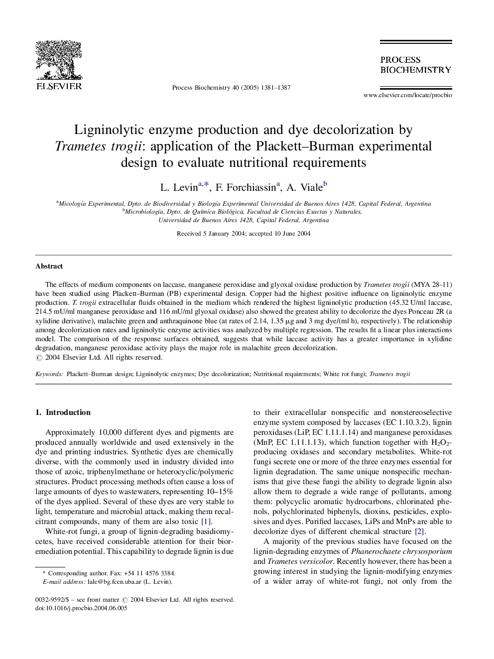 Ligninolytic enzyme production and dye decolorization by Trametes trogii: application of the Plackett-Burman experimental design to evaluate nutritional requirements