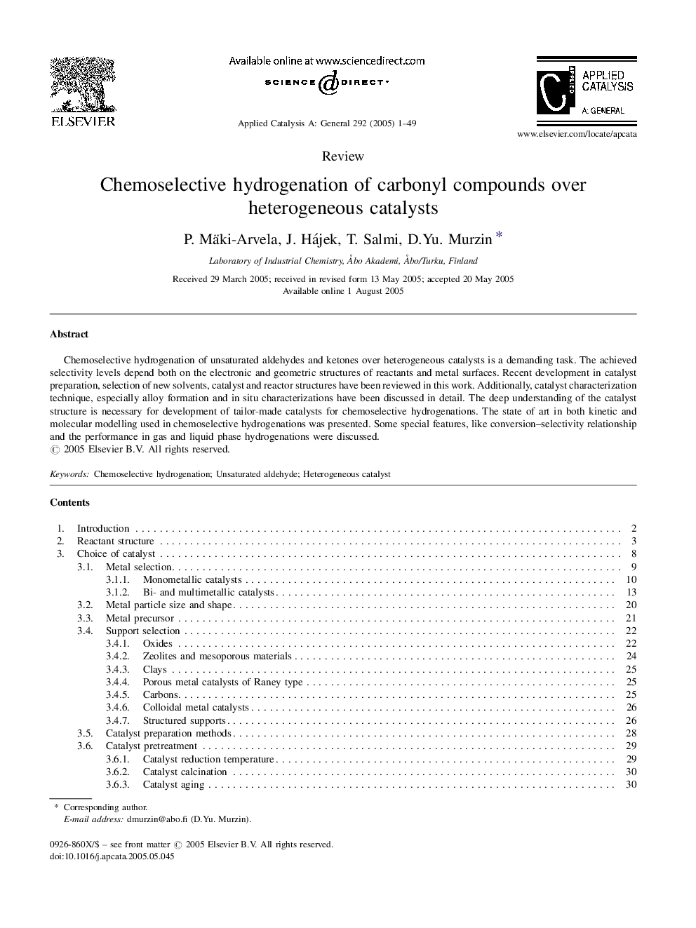 Chemoselective hydrogenation of carbonyl compounds over heterogeneous catalysts