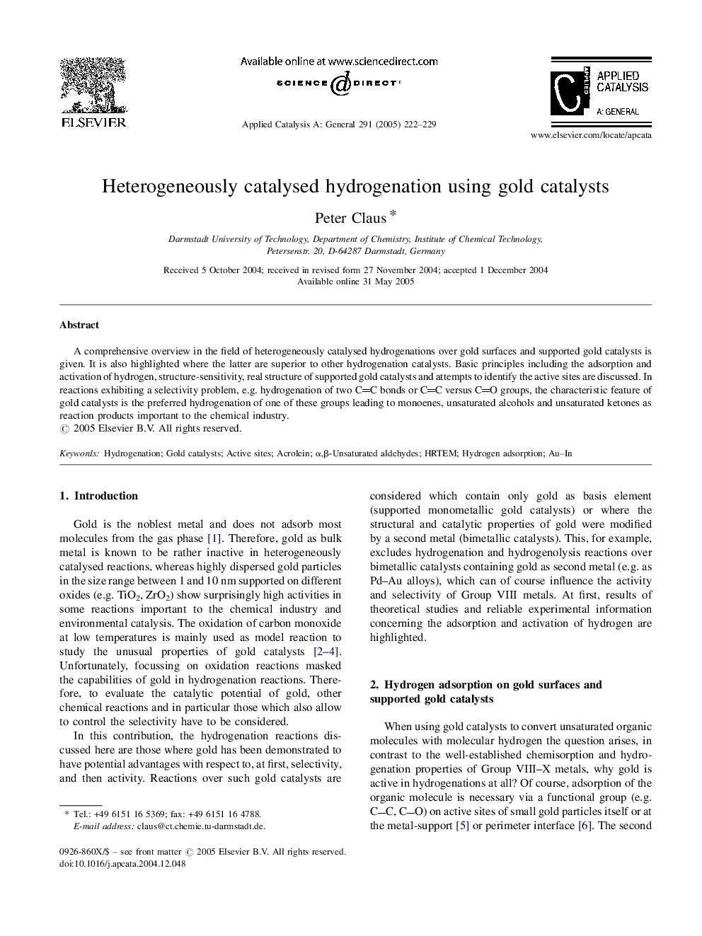 Heterogeneously catalysed hydrogenation using gold catalysts