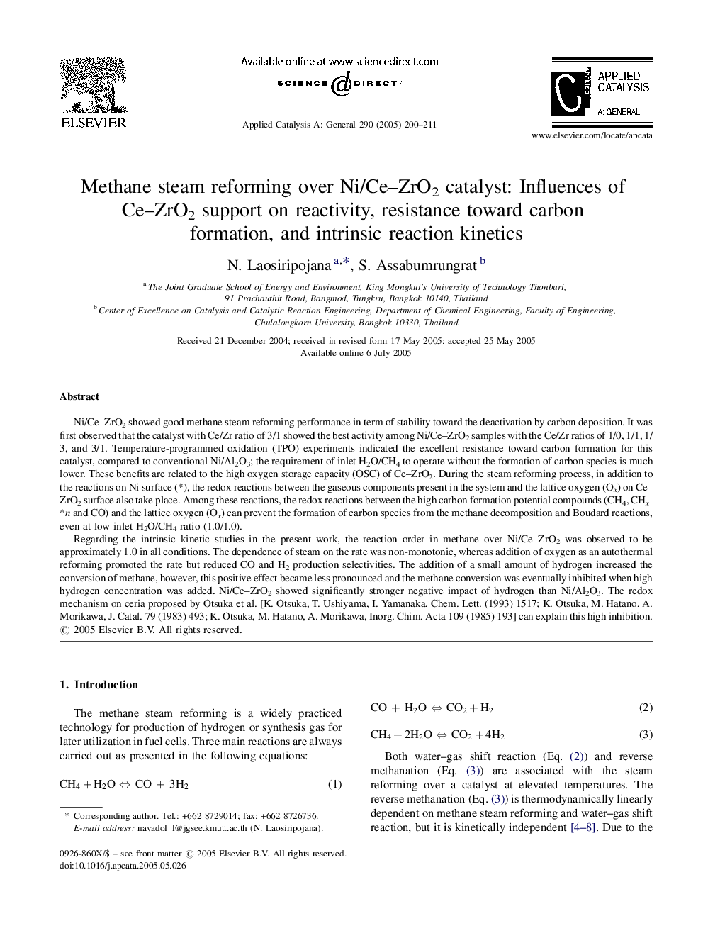 Methane steam reforming over Ni/Ce-ZrO2 catalyst: Influences of Ce-ZrO2 support on reactivity, resistance toward carbon formation, and intrinsic reaction kinetics