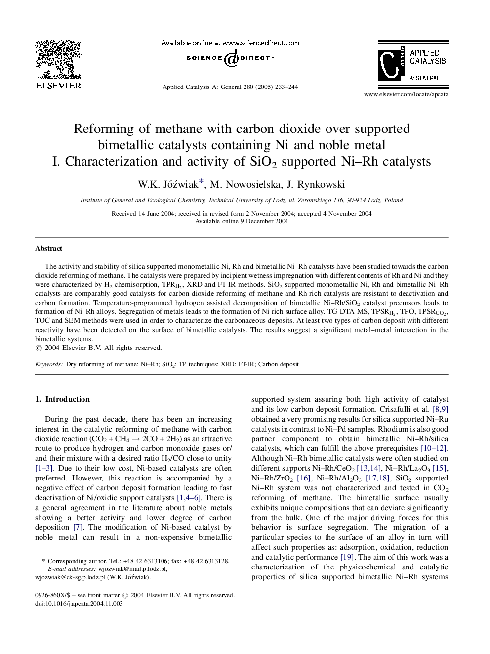 Reforming of methane with carbon dioxide over supported bimetallic catalysts containing Ni and noble metal