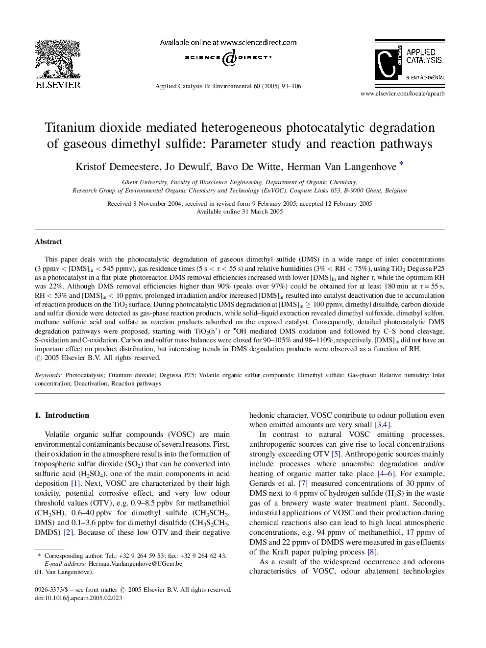 Titanium dioxide mediated heterogeneous photocatalytic degradation of gaseous dimethyl sulfide: Parameter study and reaction pathways