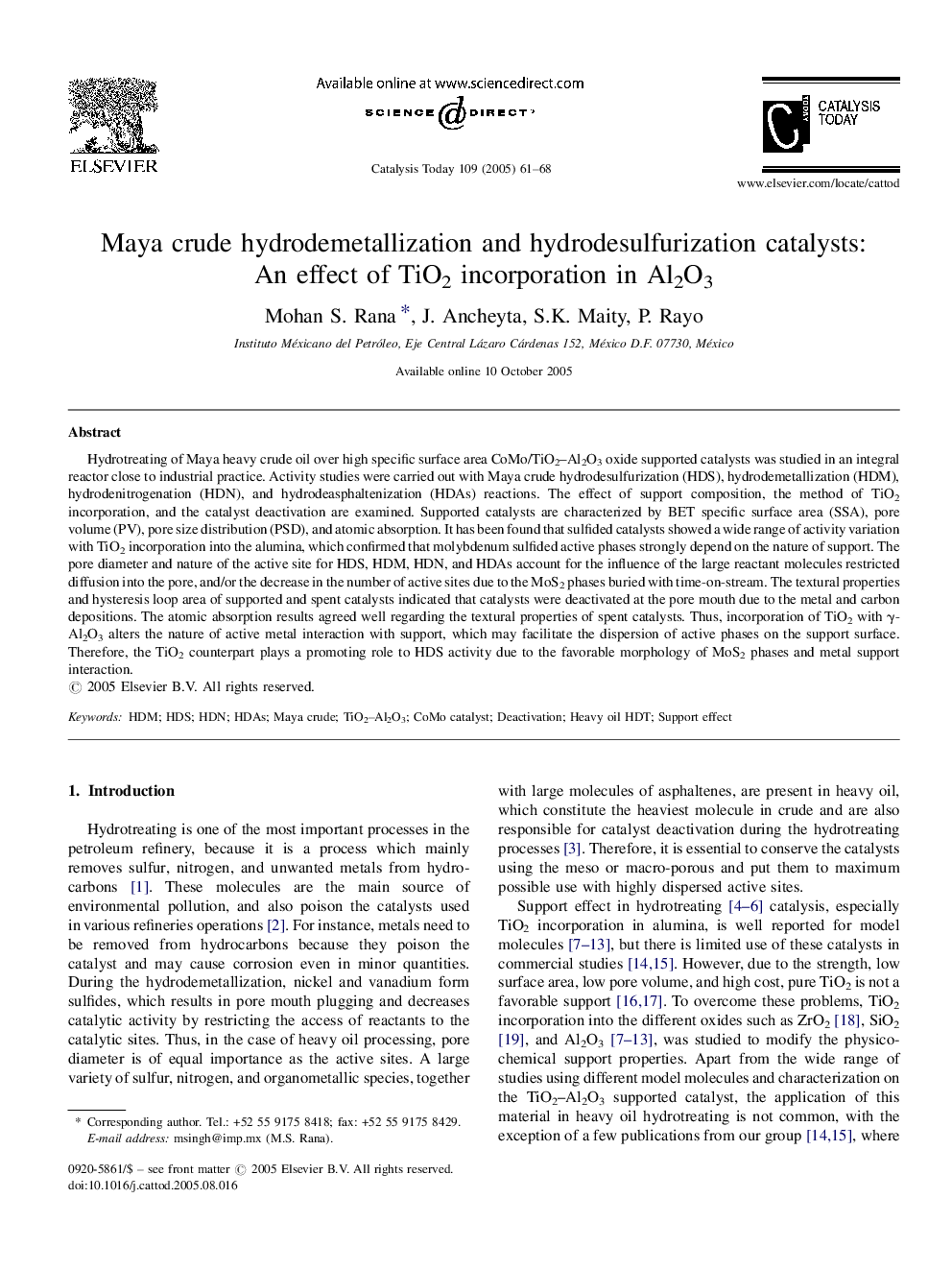 Maya crude hydrodemetallization and hydrodesulfurization catalysts: An effect of TiO2 incorporation in Al2O3