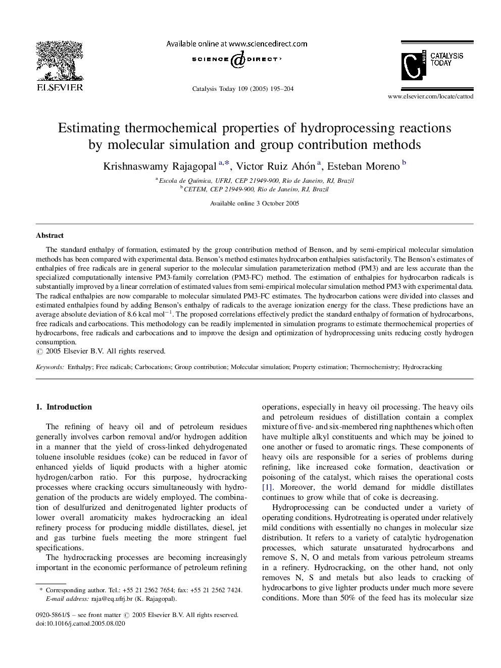 Estimating thermochemical properties of hydroprocessing reactions by molecular simulation and group contribution methods