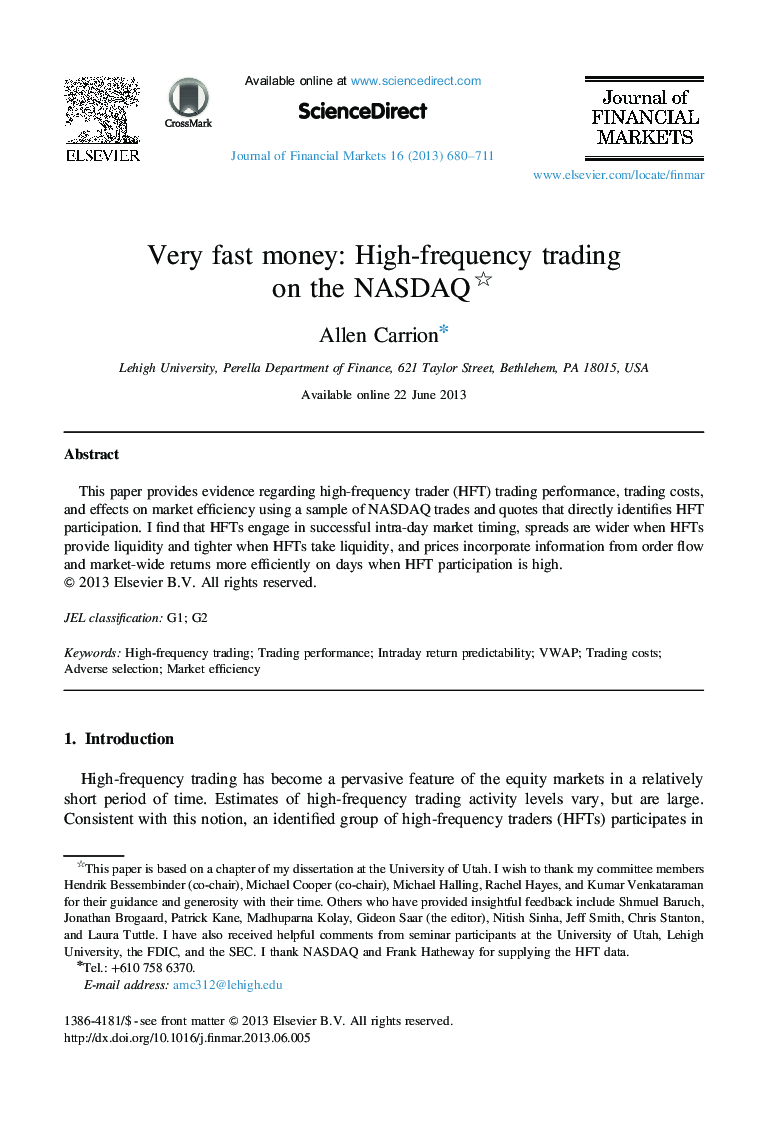 Very fast money: High-frequency trading on the NASDAQ
