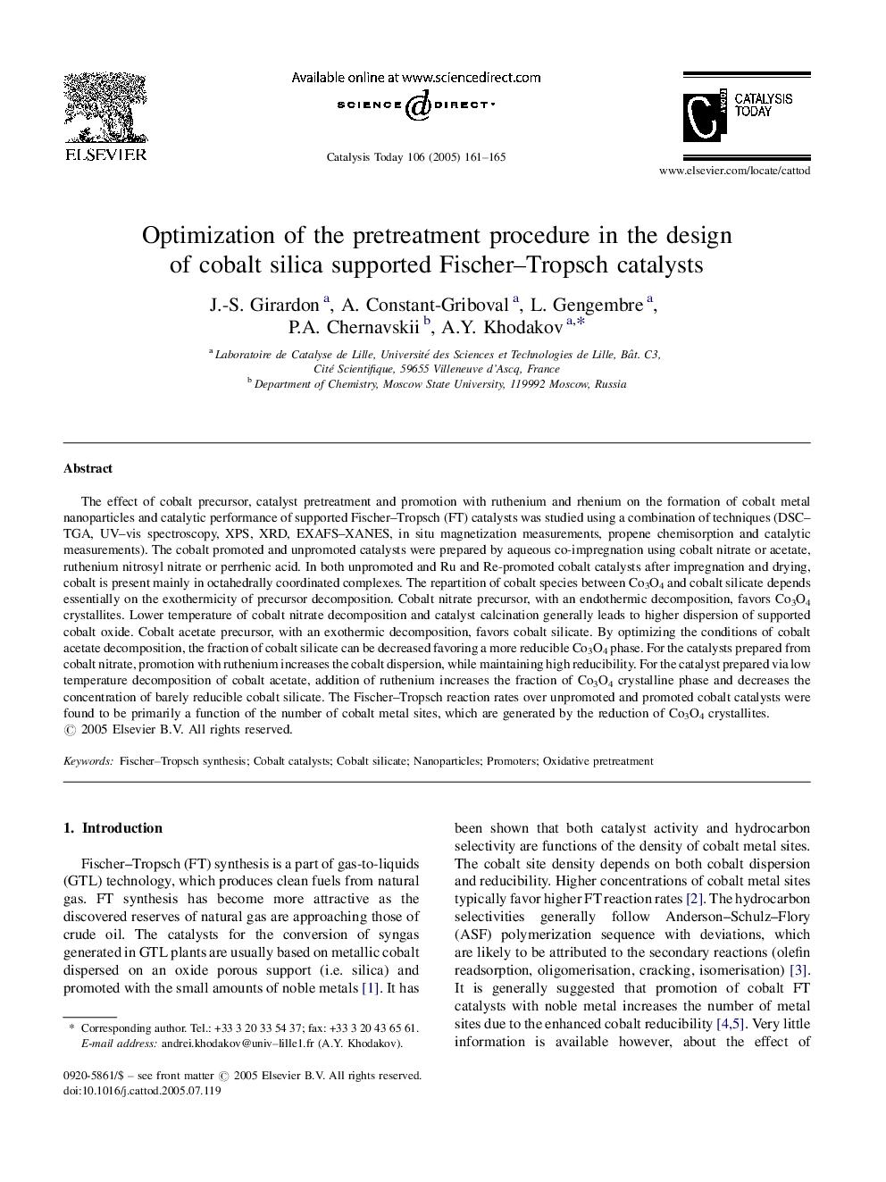 Optimization of the pretreatment procedure in the design of cobalt silica supported Fischer-Tropsch catalysts