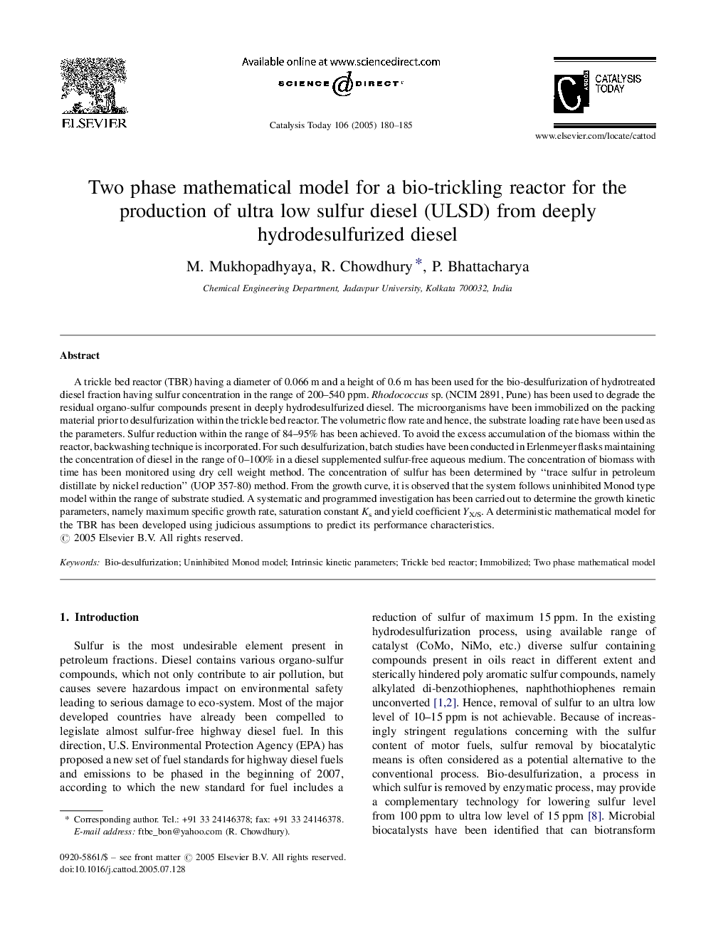 Two phase mathematical model for a bio-trickling reactor for the production of ultra low sulfur diesel (ULSD) from deeply hydrodesulfurized diesel