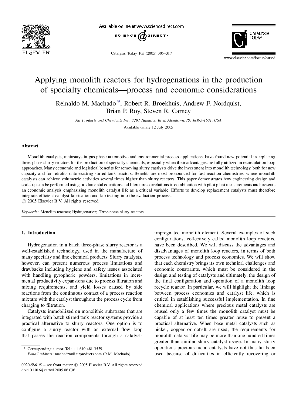 Applying monolith reactors for hydrogenations in the production of specialty chemicals-process and economic considerations