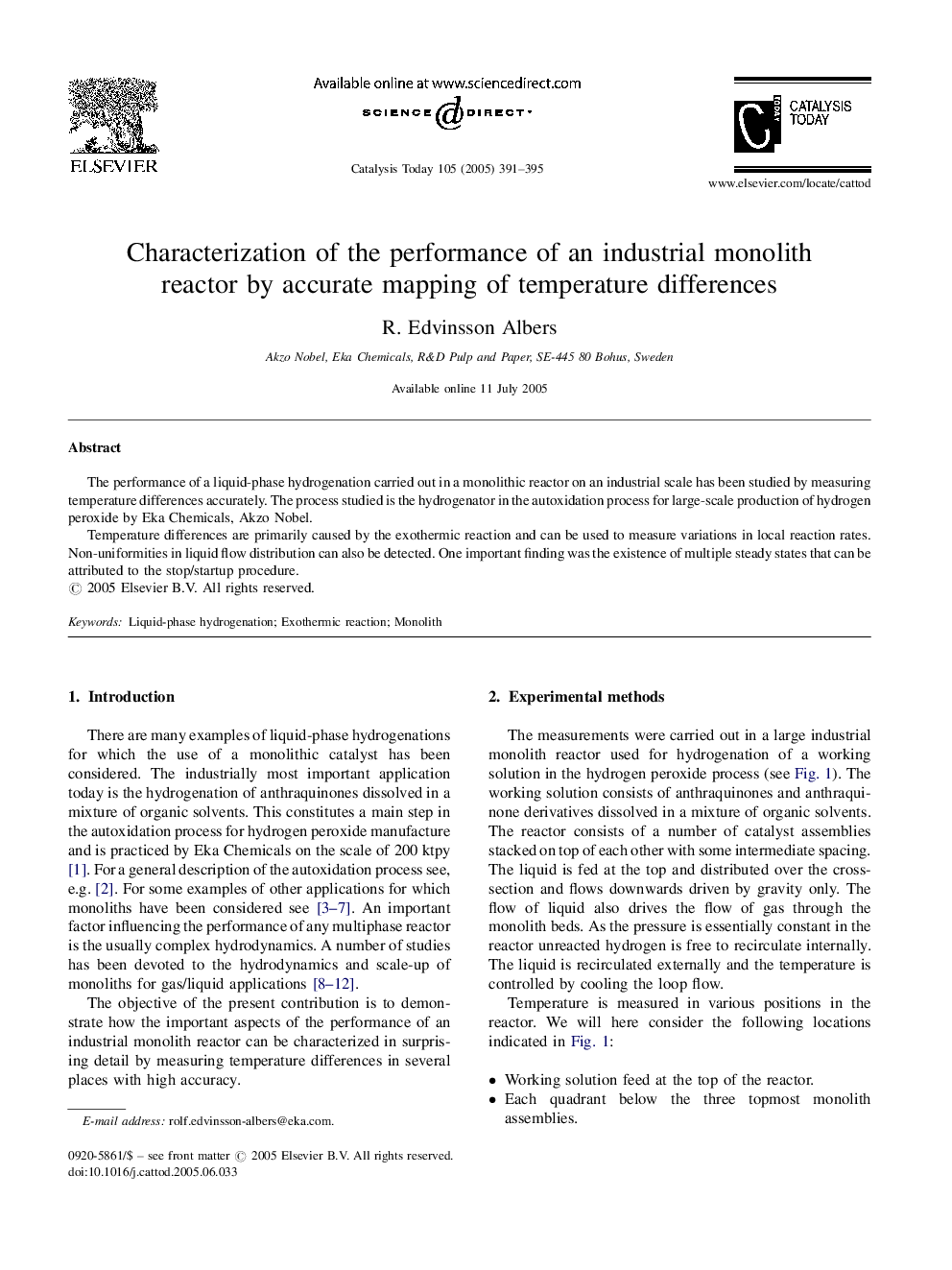 Characterization of the performance of an industrial monolith reactor by accurate mapping of temperature differences