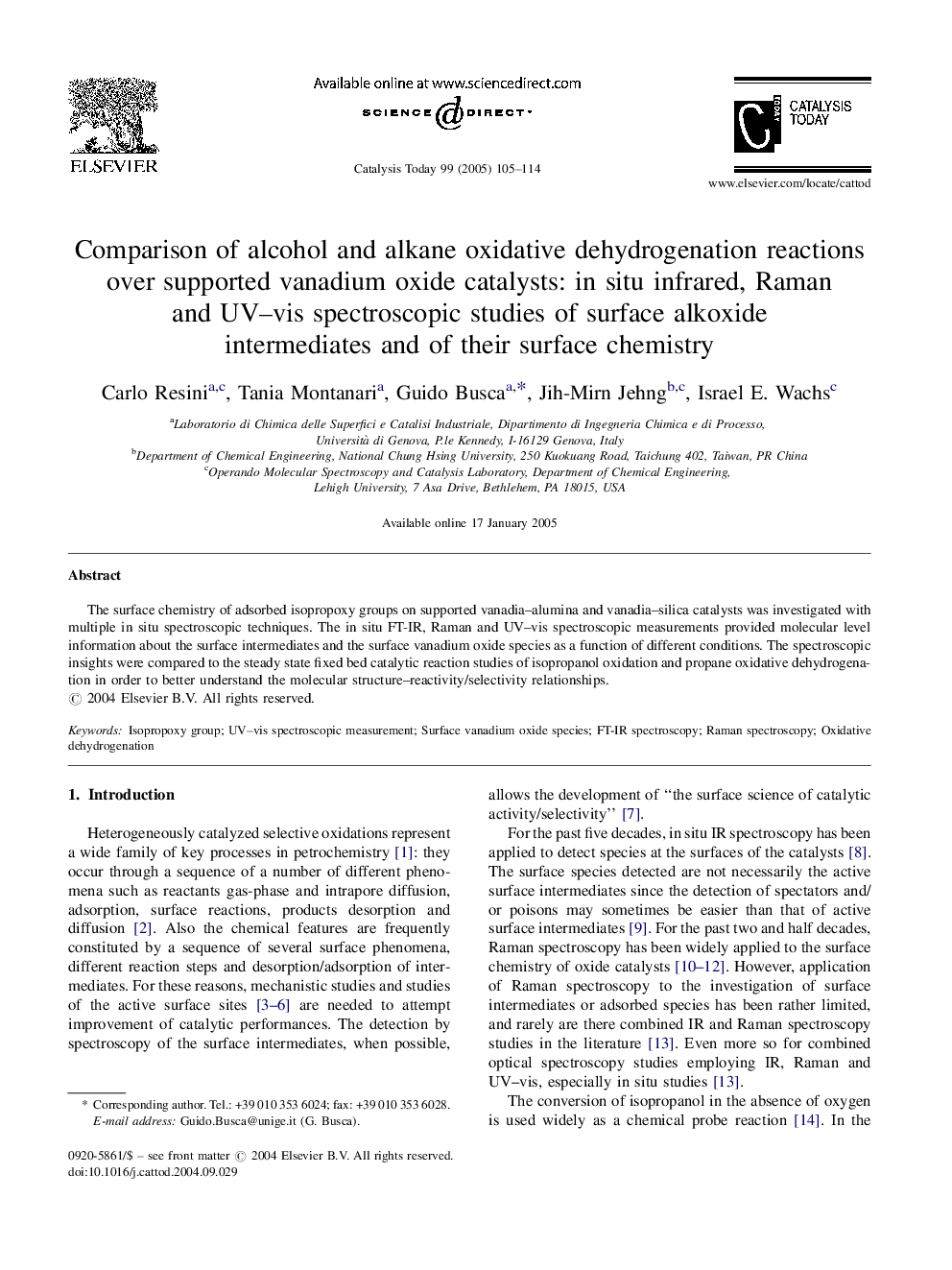 Comparison of alcohol and alkane oxidative dehydrogenation reactions over supported vanadium oxide catalysts: in situ infrared, Raman and UV-vis spectroscopic studies of surface alkoxide intermediates and of their surface chemistry