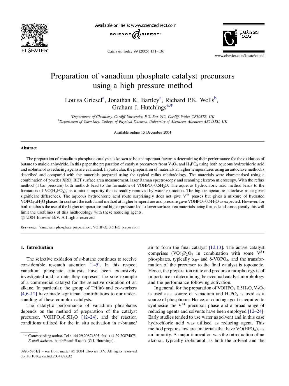 Preparation of vanadium phosphate catalyst precursors using a high pressure method