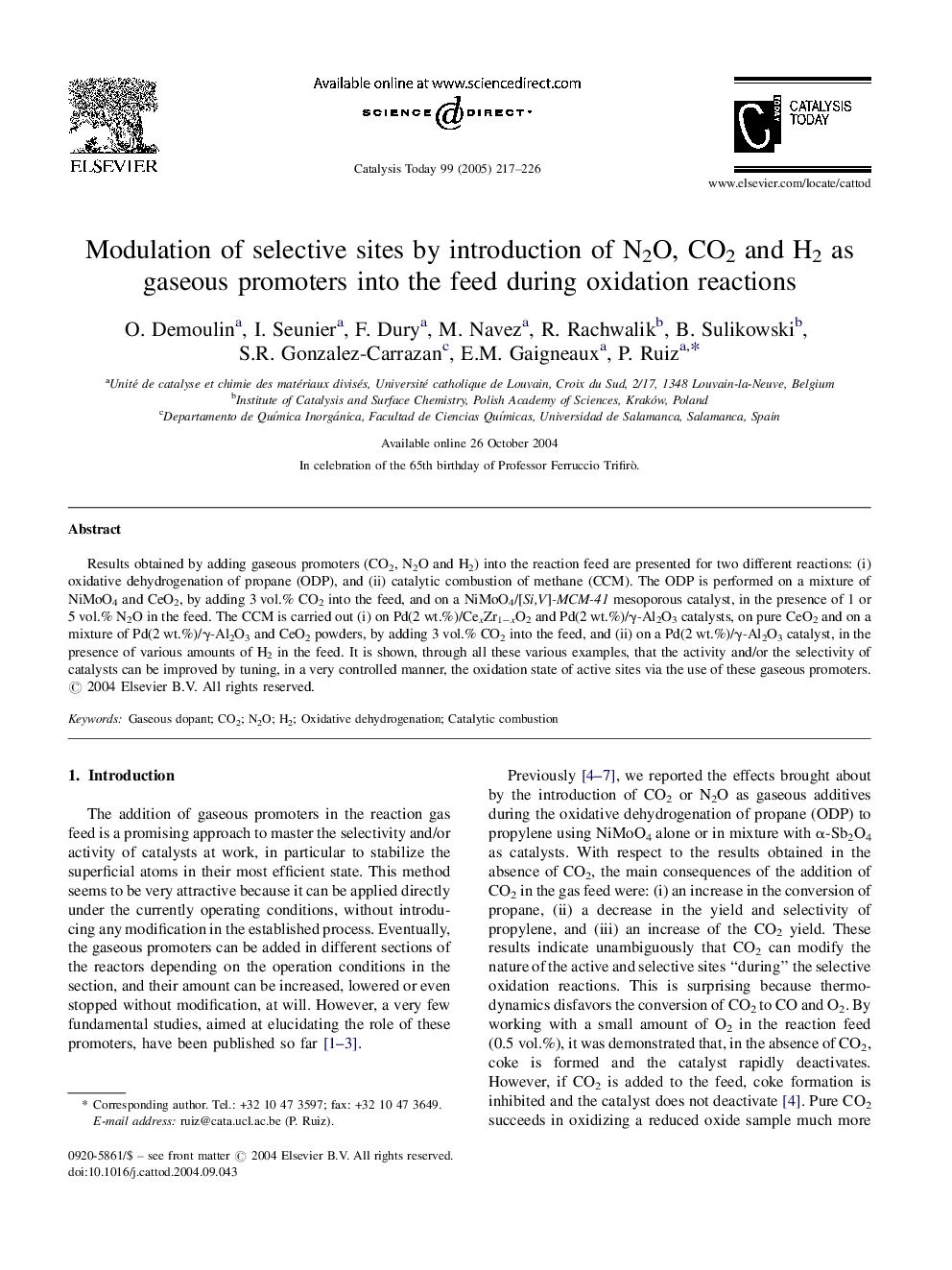 Modulation of selective sites by introduction of N2O, CO2 and H2 as gaseous promoters into the feed during oxidation reactions