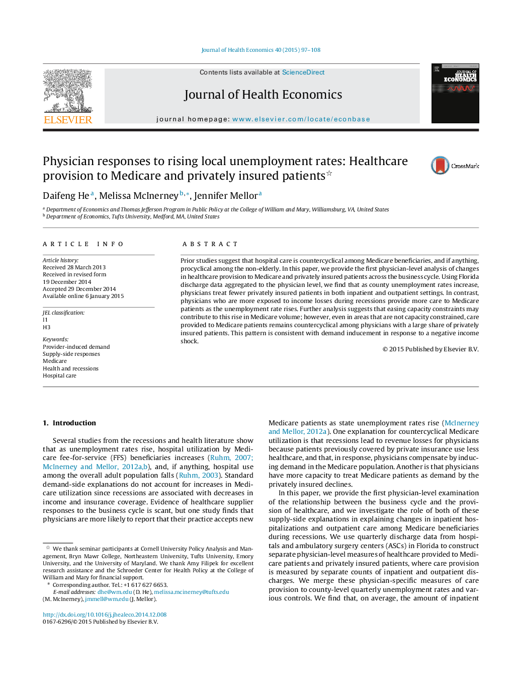 عکس صفحه اول مقاله: Physician responses to rising local unemployment rates: Healthcare provision to Medicare and privately insured patients Physician responses to rising local unemployment rates: Healthcare provision to Medicare and privately insured patients