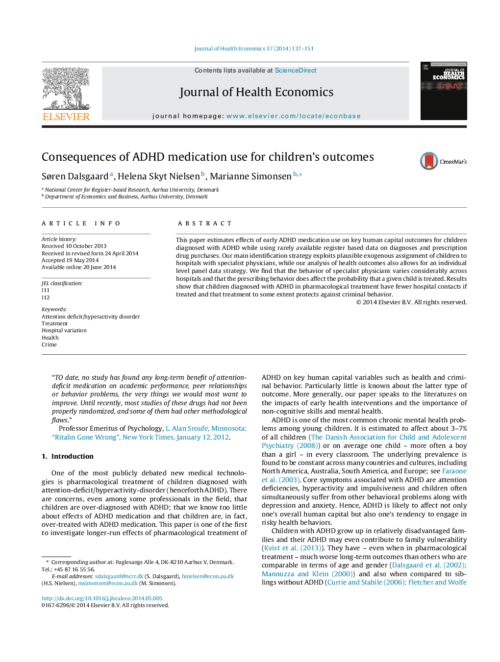 Consequences of ADHD medication use for children's outcomes