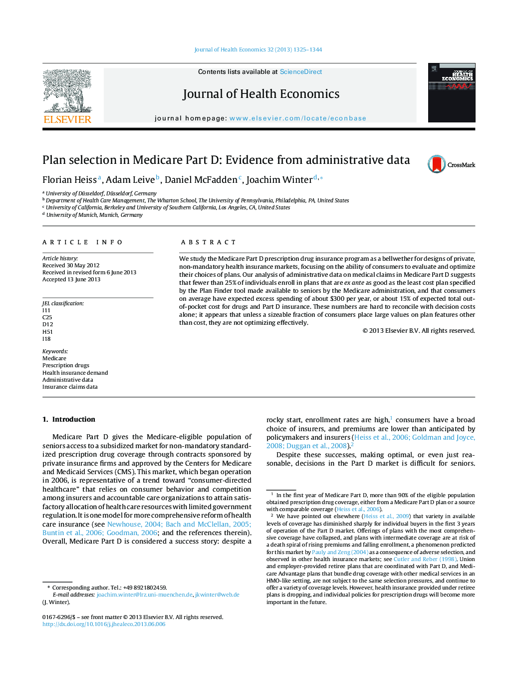 Plan selection in Medicare Part D: Evidence from administrative data