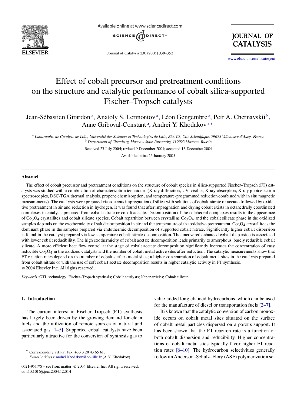 Effect of cobalt precursor and pretreatment conditions on the structure and catalytic performance of cobalt silica-supported Fischer-Tropsch catalysts